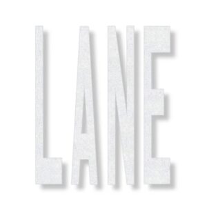 Preformed Thermoplastic LANE