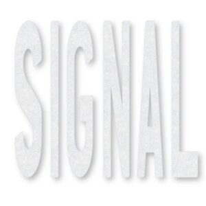 Preformed Thermoplastic SIGNAL