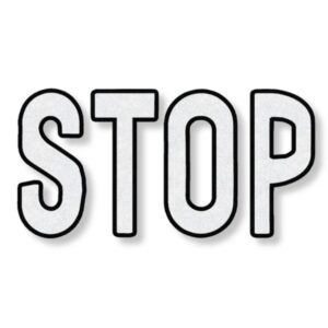 Preformed Thermoplastic - STOP with Black Border