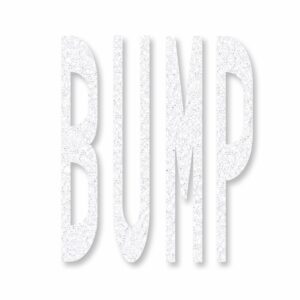 Preformed Thermoplastic BUMP
