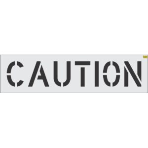 12" CAUTION Stencil