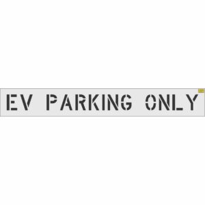 8" EV PARKING ONLY Stencil