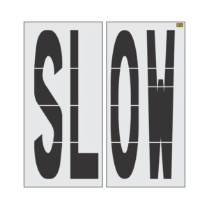 72" Chicago DOT SLOW Wording Stencil