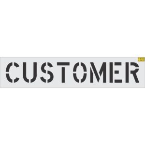 12" CUSTOMER Stencil