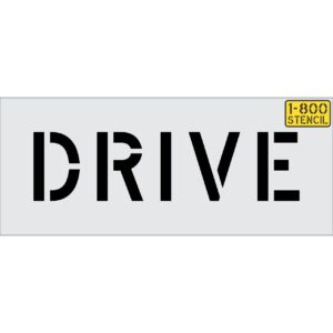 6" DRIVE Stencil