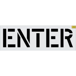 18" ENTER Stencil
