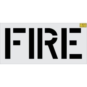 18" FIRE Stencil