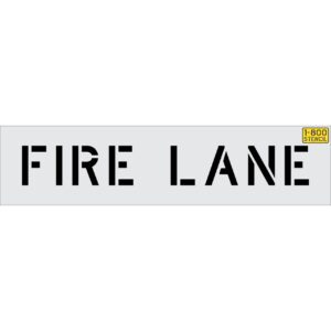 6" FIRE LANE Stencil