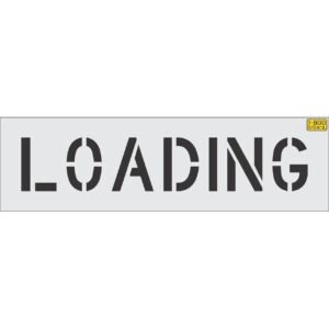 8" LOADING Stencil