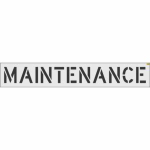 12" MAINTENANCE Stencil