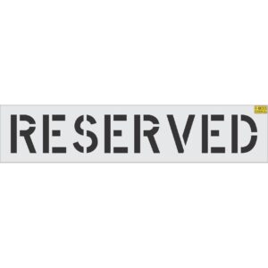 12" RESERVED Stencil
