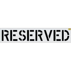 18" RESERVED Stencil