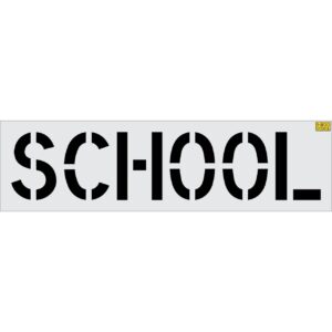 18" SCHOOL Stencil