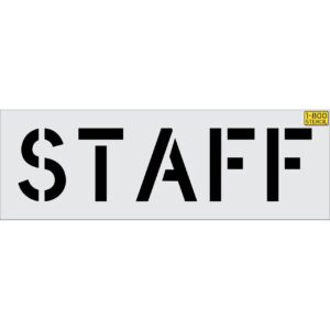 12" STAFF Stencil