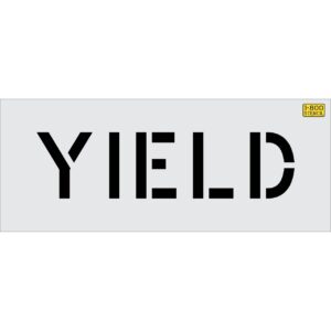 6" YIELD Stencil