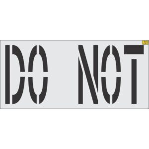 36" DO NOT Stencil