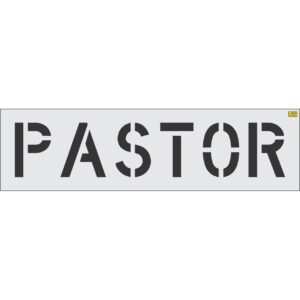 12" PASTOR Stencil