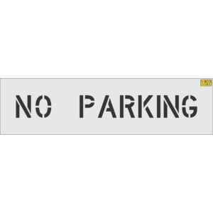4" NO PARKING Stencil