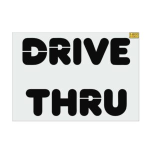 20" Dunkin' Donuts DRIVE THRU Stencil