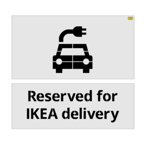 60" IKEA Electric Vehicle Reserved for IKEA Delivery Stencil