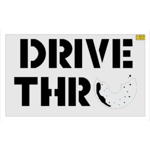 46" Tim Hortons DRIVE THRU Stencil