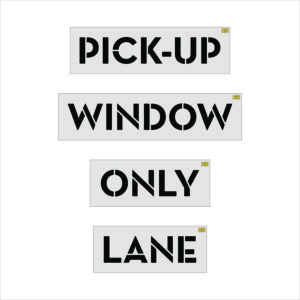 8" Wendy's PICK-UP WINDOW ONLY LANE Stencil