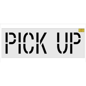 16" PICK UP Stencil