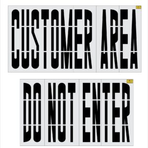 96" CUSTOMER AREA DO NOT ENTER Stencil