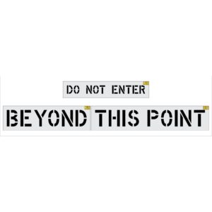 12" DO NOT ENTER BEYOND THIS POINT Stencil