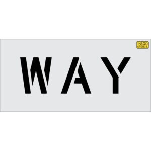 6" WAY Stencil