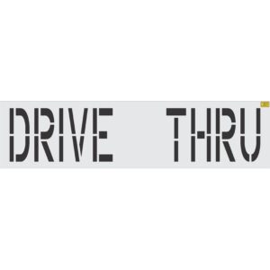 24" DRIVE THRU Stencil (2ft spacing)