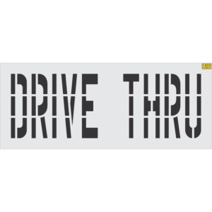 36" DRIVE THRU Stencil